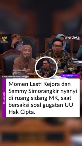Sidang uji materi UU Hak Cipta No. 28 Tahun 2014 di Mahkamah Konstitusi, Selasa (22/7/2026), diwarnai momen unik ketika dua saksi, Lesti Kejora dan Sammy Simorangkir, diminta menyanyikan lagu ciptaan mereka sendiri oleh Ketua MK Suhartoyo. Lesti menyanyikan satu bait lagunya yaitu “Angin”, sementara Sammy membawakan lagu “Rasaku Ini Rasamu”. Keduanya hadir sebagai saksi dalam gugatan yang diajukan oleh Ariel NOAH dan 28 musisi lainnya (perkara No. 28/PUU-XXIII/2025). Para pemohon meminta MK mengubah ketentuan agar musisi dapat membawakan lagu tanpa perlu izin langsung dari pencipta, selama tetap membayar royalti. Gugatan ini muncul karena meningkatnya tuntutan dari pencipta lagu kepada penyanyi yang membawakan karya mereka. 🎥:merdeka.com Sc:merdeka.com. kompas #PulauMusik #PulauMusikUpdate #MusisiIndonesia 
