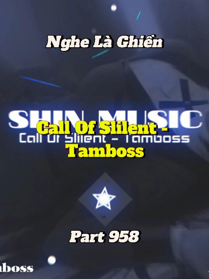 Giọng vocal nghe phiêu dữ - Call Of Slilent - Tamboss - Part 958 #nhachaymoingay #nhacnaychillphet #xuhuong #hottrend #shinmusiccc #nhachay #bassboosted #douyin #phonk #remix #nonstop #beat #instrumental #phonkhouse #edm #hshk #vodke #klinn #nhachoa #jamvana #calloffsilent