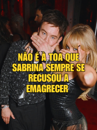 Não é à toa que Sabrina sempre se recusou a emagrecer #sabrinacarpenter