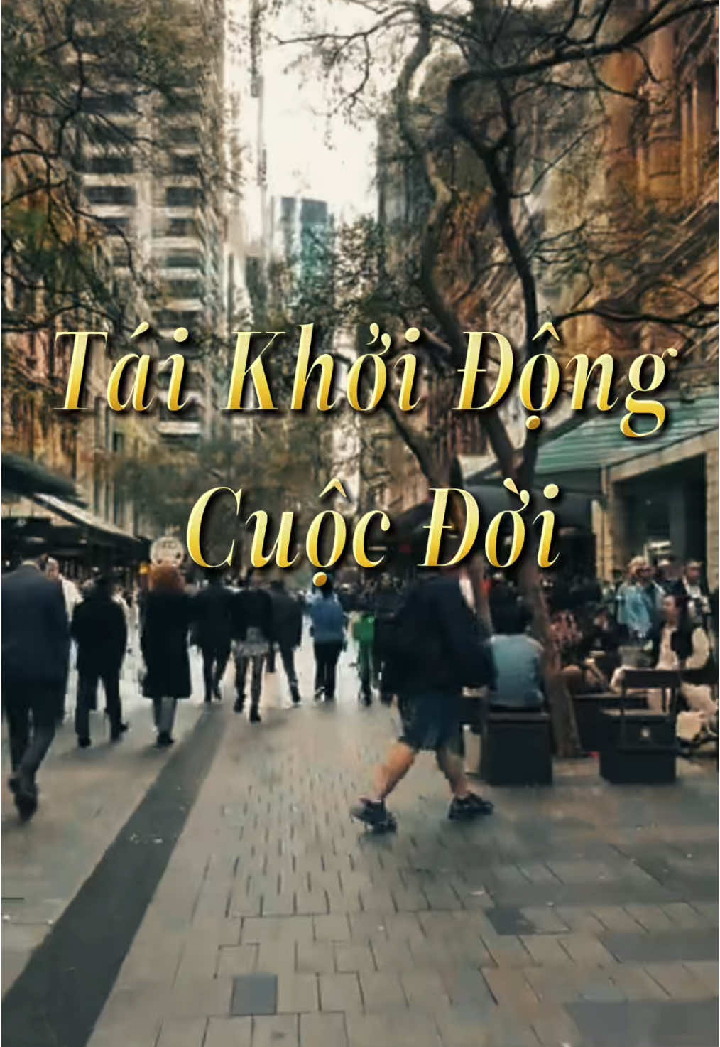 Tái Khởi Động Cuộc Đời