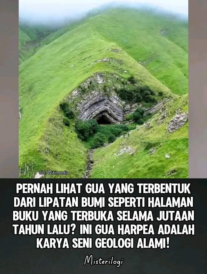 Misteri Gua Harpea: Keajaiban Geologi di Perbatasan Prancis-Spanyol Di antara bukit hijau dan kabut pegunungan Navarre, tersembunyi sebuah keajaiban alam yang nyaris tak terjamah waktu Gua Harpea. Bukan sekadar rongga batu biasa, gua ini adalah jendela menuju masa jutaan tahun lalu, tempat Bumi membentuk dirinya sendiri dengan kekuatan tektonik yang luar biasa. Nama 