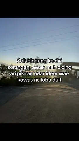 Hirup macam naon nu kieu teh??? #sundapride🔥 #storysunda🍁 #ngacapruklagihh😂🤦 #lewatberandafypシ 