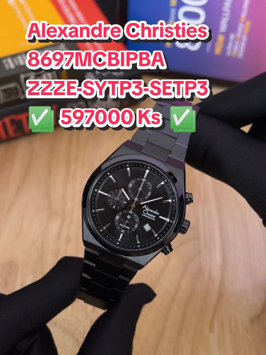 Alexandre Christies 8697MCBIPBA ZZZE-SYTP3-SETP3-TL:A5:B2:L0 ✅  597000 Ks  ✅ Case Size : 41 mm Water Resistance : 3 ATM #alexandrechristie #နာရီ #ရောက်ချင်တဲ့နေရာရောက်👌 #နာရီချစ်သူများအတွက်တင်ပေးလိုက်ပြီနော် #allblack #fyp 