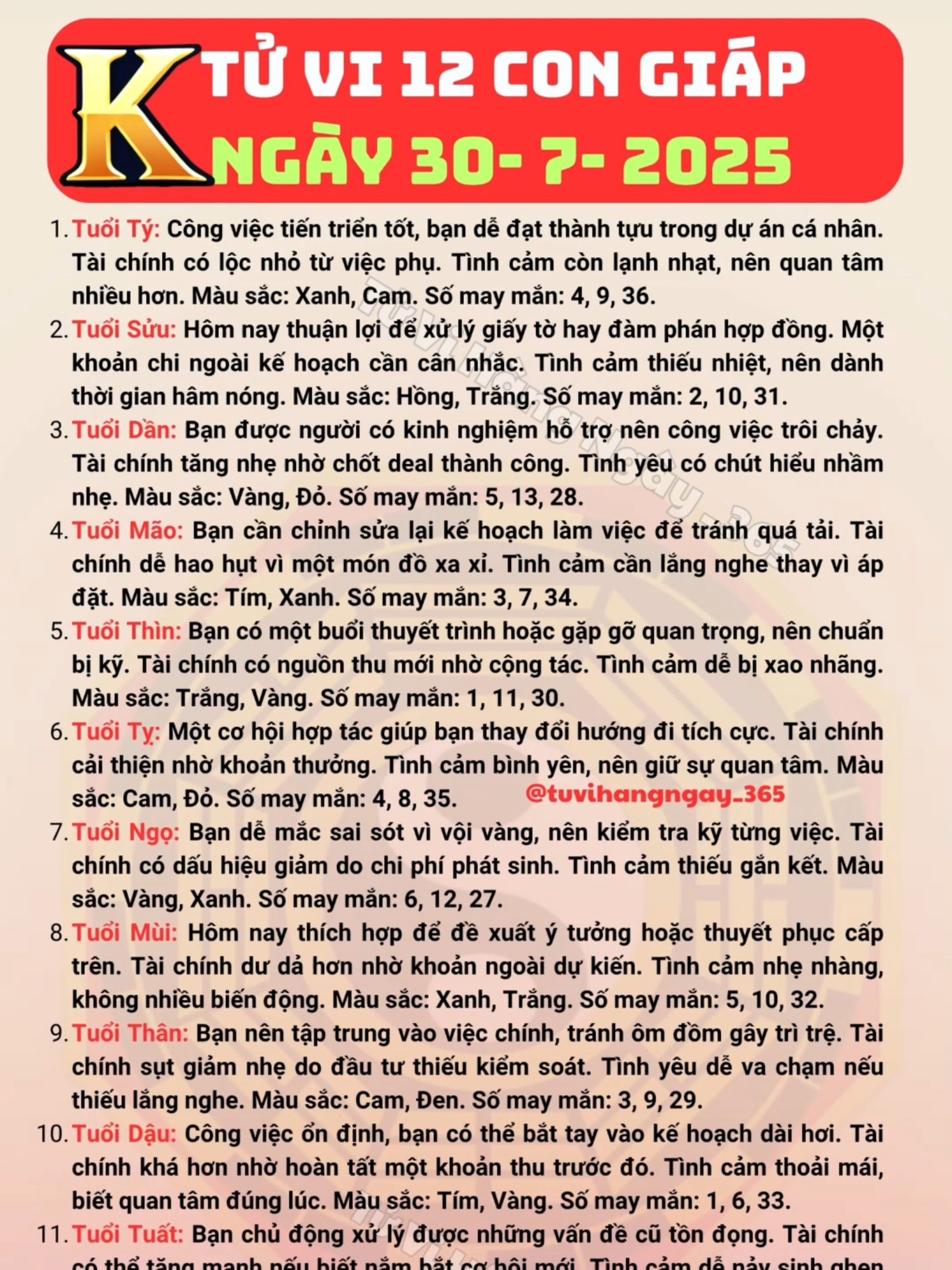 Tử vi hàng ngày 12 con giáp ngày 30/7/2025, Tử Vi Tuổi Tý ngày 30/7/2025, Tử Vi Tuổi Sửu ngày 30/7/2025, Tử Vi Tuổi Dần ngày 30/7/2025, Tử Vi Tuổi Mão ngày 30/7/2025, Tử Vi Tuổi Thìn ngày 30/7/2025, Tử Vi Tuổi Tỵ ngày 30/7/2025, Tử Vi Tuổi Ngọ ngày 30/7/2025, Tử Vi Tuổi Mùi ngày 30/7/2025, Tử Vi Tuổi Thân ngày 30/7/2025, Tử Vi Tuổi Dậu ngày 30/7/2025, Tử Vi Tuổi Tuất ngày 30/7/2025, Tử Vi Tuổi Hợi ngày 30/7/2025, #thantai #tuvitrondoi #tuvisomenh #tuvi2025 #tuvihangngay #tuvi12congiap #tuvi #tuviphongthuy #tuvingaymoi