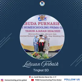 Selamat kepada Lulusan Terbaik PKBM Homeschooling Prima Global Tahun Ajaran 2024/2025! Segenap keluarga besar PKBM Homeschooling Prima Global dengan bangga mengucapkan selamat kepada para lulusan terbaik tingkat SD, SMP, dan SMA yang telah menunjukkan dedikasi, semangat belajar, dan prestasi luar biasa selama menempuh pendidikan di PKBM Homeschooling Prima Global Setiap pencapaian ini adalah hasil dari proses belajar yang tidak hanya berfokus pada nilai, tetapi juga pada karakter, kreativitas, dan kemandirian. Kami bangga menjadi bagian dari perjalanan luar biasa kalian semua. Teruslah belajar, teruslah tumbuh, dan teruslah menjadi versi terbaik dari dirimu. Dunia menantimu dengan segala peluang dan harapan. Berikut adalah momen kebanggaan kami bersama para lulusan terbaik tahun Ajaran 2024/2025 #lulusanterbaik2025 #pkbmhomeschoolingprimaglobal #HomeschoolingBermutu #merdekabelajar #anakhebatindonesiakuat #lulusdenganbangga #kesetaraanberkualitas #menujuindonesiaemas2045