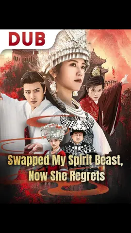 #上熱門 Swapped My Spirit Beast, Now She Regrets 🌟 Continue the story here 👉🏻 📲 Download the 