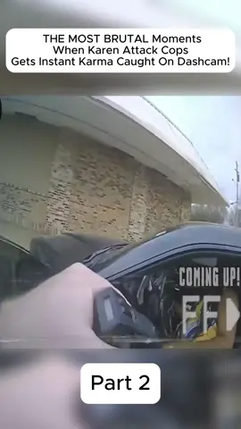 THE MOST BRUTAL Moments When Karen Attack Cops Gets Instant Karma Caught On Dashcam! #121 _Part 2 #cops #copsoftiktok #bodycam #police #policeofficer #policeoftiktok #fyp #usa 