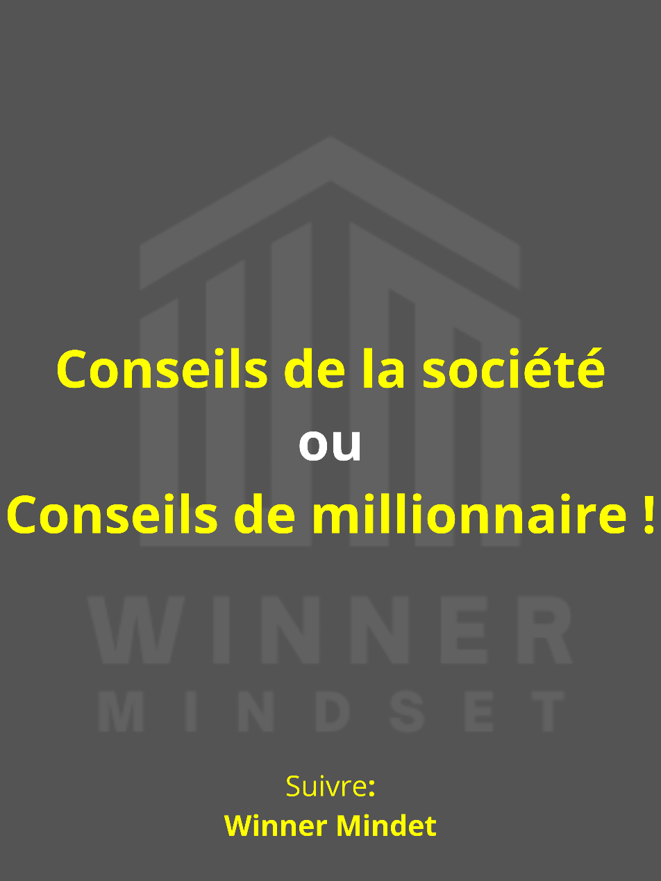 Les conseils de la société vous apportent la sécurité, tandis que les conseils des millionnaires vous donnent la liberté. Arrêtez de courir après les promotions, courez après les profits. Suivez Winner Mindset pour une motivation quotidienne 💪 #Motivation #Inspiration  #Financiallyfree  #reels  #trendingreels #changeyourlife  #Wealth  #lawofattraction  #successquotes  #motivationalquotes  #explore  #luxurylifestyle  #success  #Inspiration Daily #inspirationquotes  #successtips  #SocietyvsMillionaireMindset 
