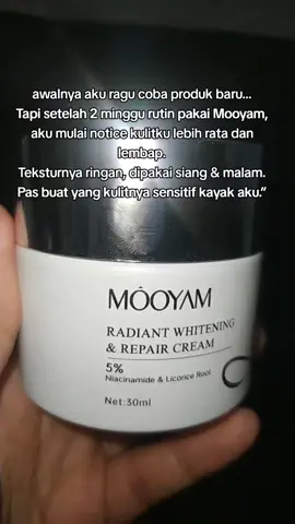 Kulit kusam & noda bekas jerawat bikin gak percaya diri? Mooyam Radiant Cream bisa jadi pilihan kamu: ☁️ 5% Niacinamide 🍃 Licorice Extract 🧴 Melembapkan dan bantu meratakan tampilan kulit 💧 Aman untuk kulit sensitif & ibu hamil yuk dicheckout 👍 😍  #MooyamCream #FlekHitam #MoisturizerWajah #KrimPencerah #LicoriceExtract #SkincareAman #Niacinamide 