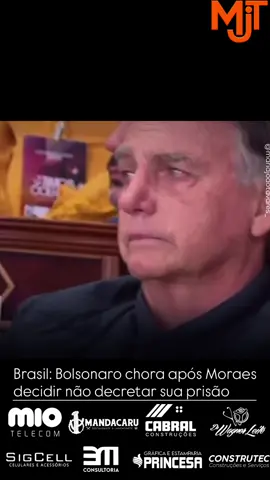 Brasil: Bolsonaro chora após Moraes decidir não decretar sua prisão