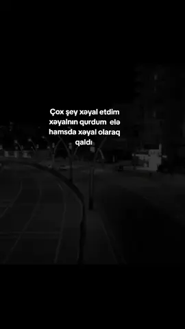 həyat olmyan şeylər oldu 📝📝😔
