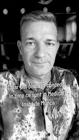 Chiar pot pleca in concediu, in timp ce sunt in Medical? Inabt de Munca #adevar #avertisment #erichmocanu #informatprotejat #informatprotejat #voceapoporului #viral #urlaub #concediu #dreptulmuncii #realitatea 