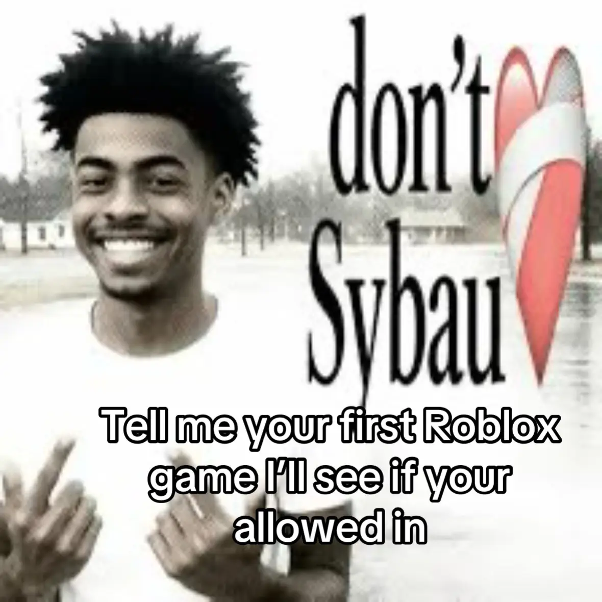 #roblox #yees #yes #no #sybau #imfour #teenyears #old 