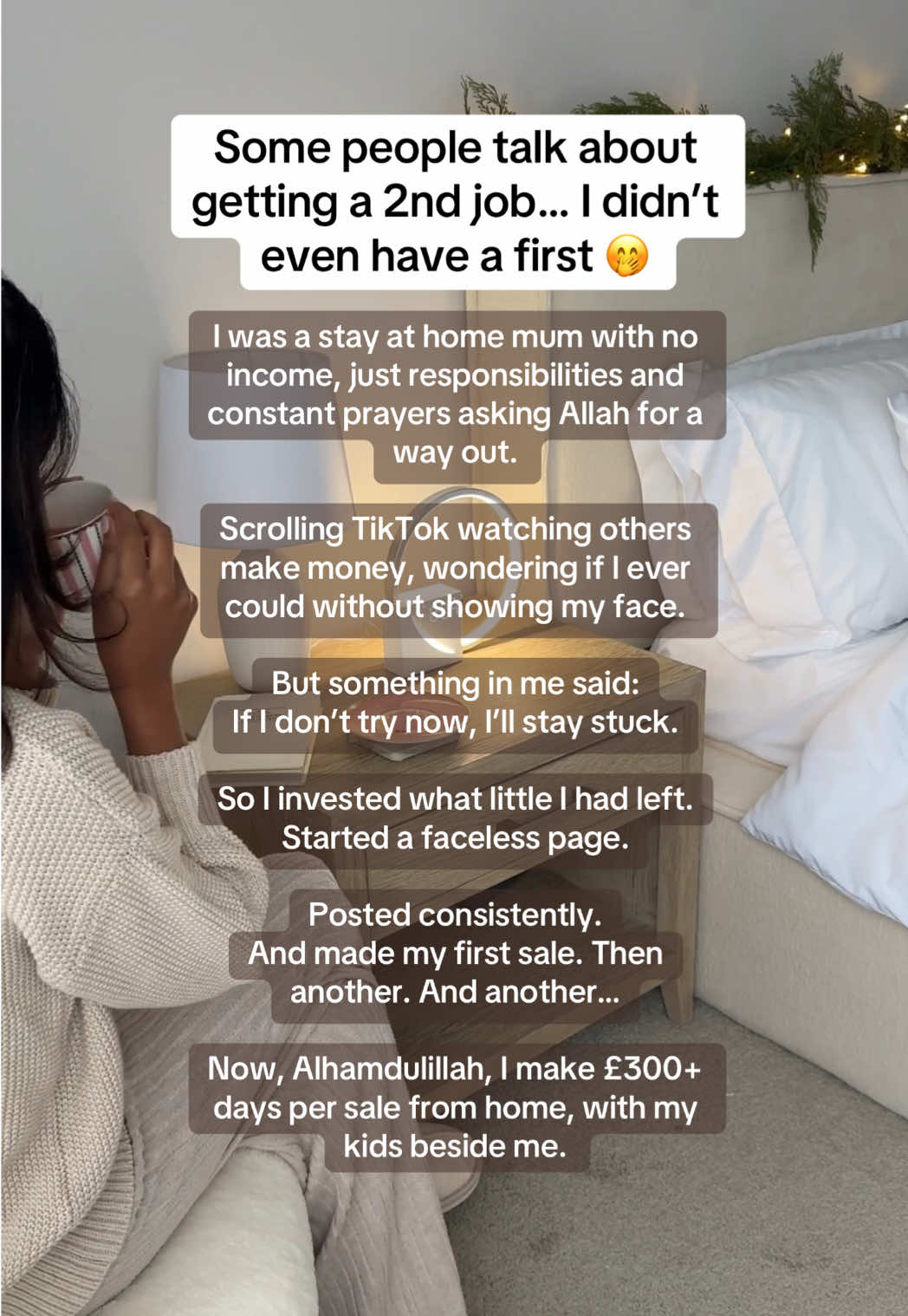 I didn’t have a second job… I didn’t even have a first.  I was a stay at home mum, overwhelmed, making duas in the dark and wondering how I could help ease the burden at home. I kept seeing other women online saying “this changed my life.” And I thought… what if it could change mine too? So I stopped doubting. Started with what I had. And built a faceless digital store from my phone in between naps, feeds, and folding laundry. Now, Alhamdulillah… those same kind of posts? They’re about me. Sis, don’t wait to feel ready. Start scared. Start small. But start. Comment “START” for the free beginner guide to starting your faceless income online 🤎 #stayathomemum #ukmama #workfromyourphone #workonlinee #digitalproductss #sahmm #tiktokpaid 