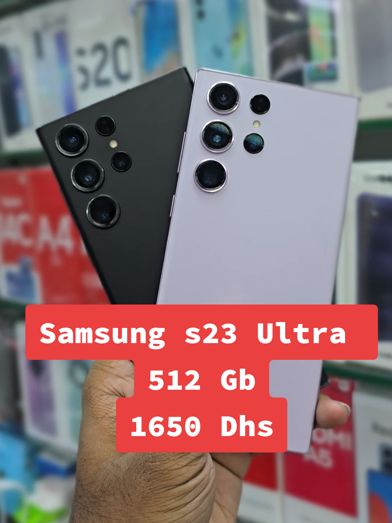 samsung s23 ultra  12 gb ram  512 gb storage  1650 dirham #fyp #viral #foryou  #reels #trending #shorts 