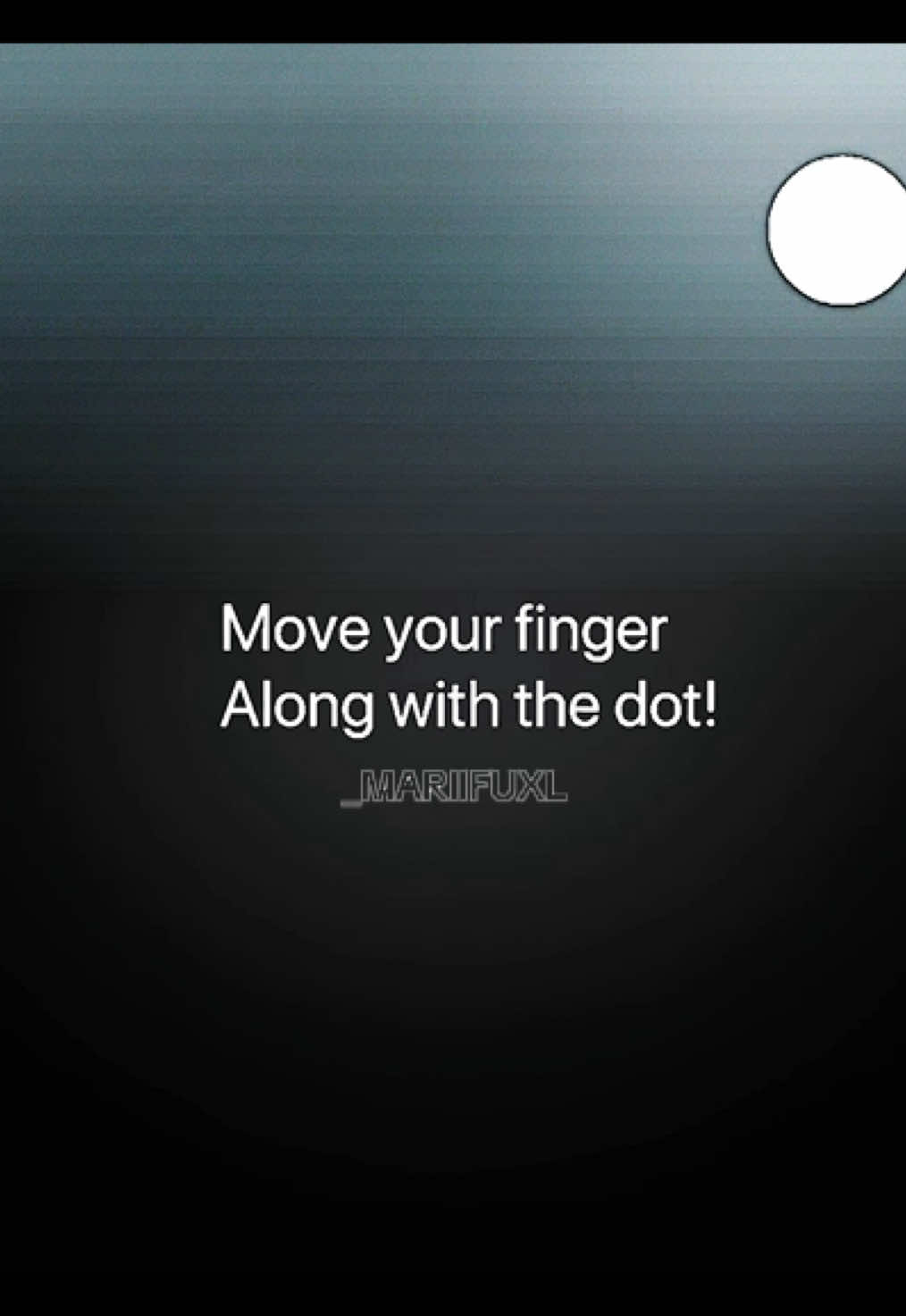 Move your finger along #stillbeingmade #unfinished #workingon #drafts #followthedot #interactiveedit #dot 