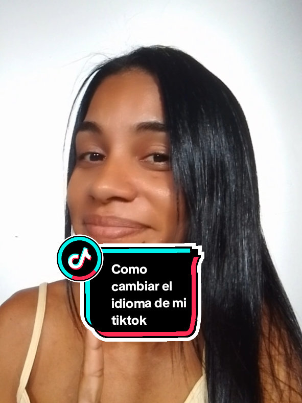 Respuesta a @lucero.alberto2 como cambio el idioma de mi   tiktok #tiktok #AprendeEnTikTok #yrianaverduu #haks #tecnología #tecnologíavenezuela 
