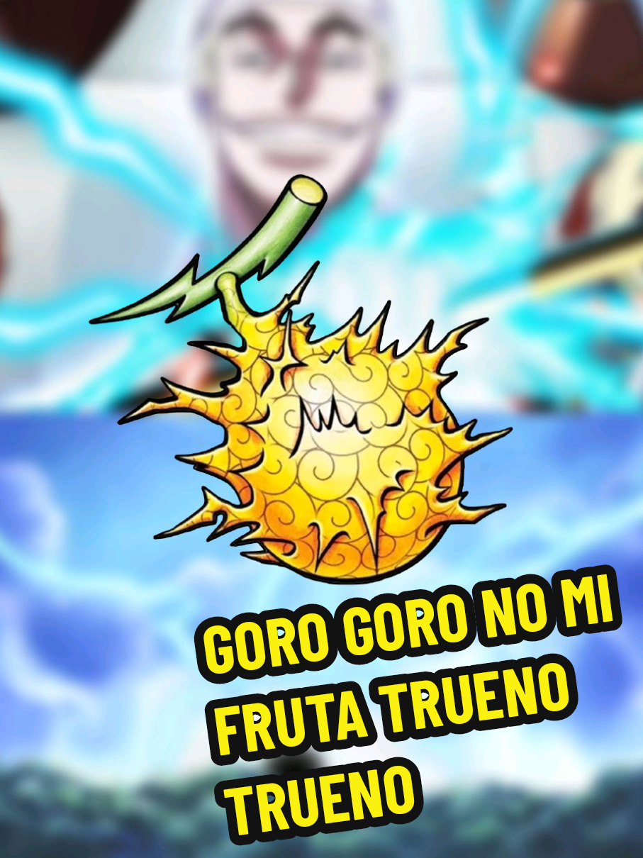 Frutas más rotas de One Piece  Goro Goro no Mi - Fruta Trueno Trueno #onepiece #Enel #onepieceedit  #akumanomi #luffy #skypeia 