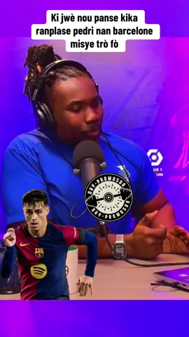 D'après greg pedri trò konn jwe football #fouyoupage #barcelona #pedri #guypromo 