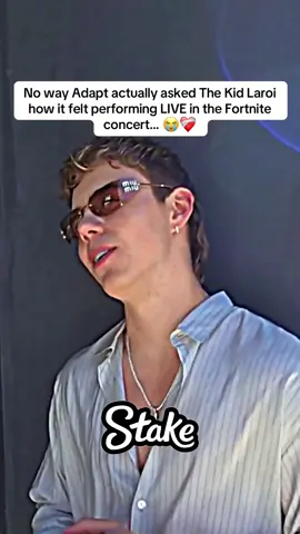 No way Adapt actually asked The Kid Laroi how it felt performing LIVE in the Fortnite concert… 😭❤️‍🩹 #fazeadapt #adapt #thekidlaroi #fortnite #fyp
