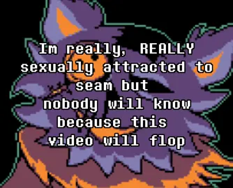 I also like to write about them getting effed up the butt by Jevil but nobody will know because nobody will read this description #deltarune #seam 