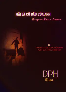 TÌNH YÊU TA ĐÃ TỪNG KHỐN KHÓ VƯỢT QUA NHIỀU SÓNG GIÓ…#dphmusic1 