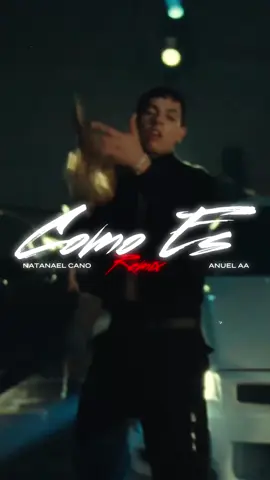 COMO ES [Remix] - OUT NOW! #natanaelcano #anuelaa #newmusic #newremix 