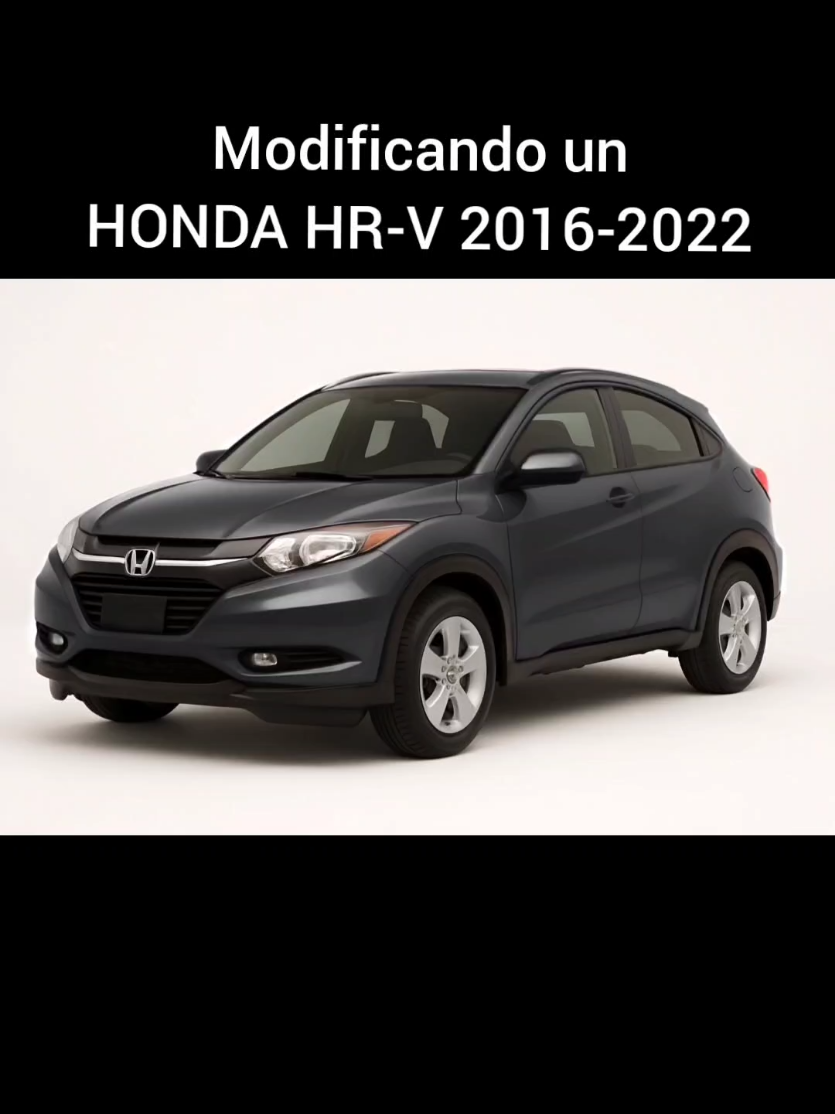 Modificando un Honda HR-V 2016 - 2020 #HondaHRV #TuningCar #ModificacionAutos #CarTok #AutosModificados