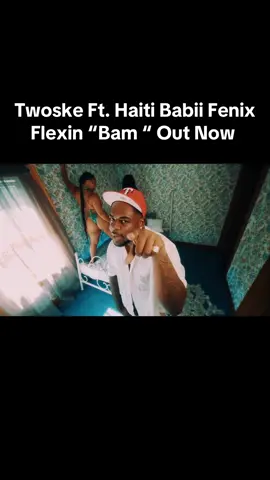 Twoske Ft. Haiti Babii Fenix Flexin “Bam “ Out Now #Twoske #FenixFlexin #HaitiBabii #ShorelineMafia #rockin  