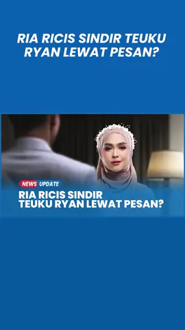 Ria Ricis Unggah Pesan Soal Pengkhianatan, Sindir Teuku Ryan? #riaricis #tribunjateng 