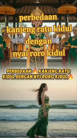 perbedaan kanjeng ratu kidul dan nyai roro kidul #tiktokfyp #pantaiselatan #typ #kanjengratukidul 