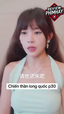 Chiến thần long quốc #chiến_thần #reviewphim #reviewphimhay #phimhaymoingay #phimvothuat #xuhuongtiktok #longervideos #reviewphimngắn #phimngontinhhay #phimtinhcam #tomtatphimhay #foryou #fyp 