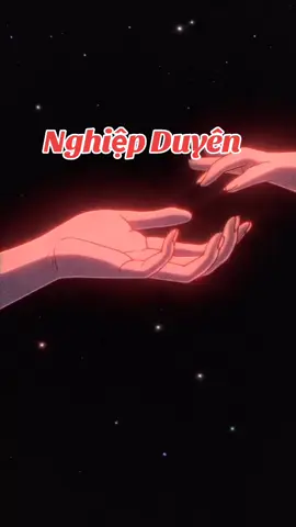 Nghiệp Duyên!
