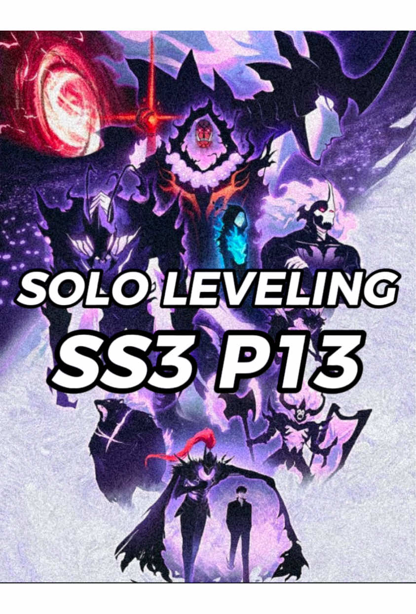 Solo Leveling SS3 P13 #sololeveling #review #xuhuong2025 #capcut #lucifer #sama 