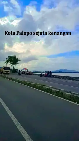 1001 kenangan di kota ini 🥰 #palopo #kotaidamanpalopo  #bugis #viral #fyp