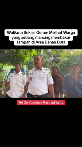 Nahloh ketauan sama pak wali yang suka merusak lingkungan di area terbuka hijau #mastriadhianto #walikotabekasi #fyp #bekasikeren 