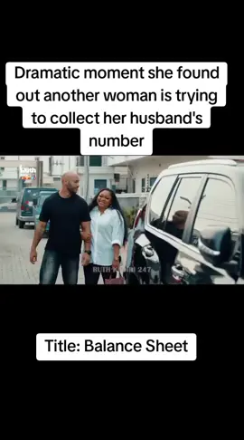 Dramatic moment she found out another woman is trying to collect her husband's number#balancesheet #viral #nollywoodmovies 