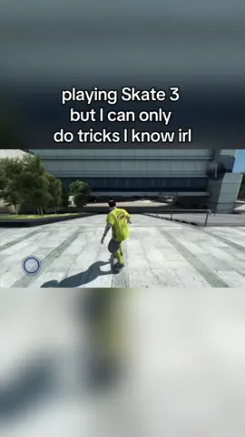 Playing Skate 3 but I can only do tricks I know in real life #skate #skate3 #skating #skateboard #fyp #foryou #foryoupage #CapCut 