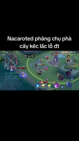 Nacaroted phâng chụ phà cấy kếc lấc lỗ đt #xuhuong #lienquanmobile #xh #viral #topnacaroted #top1nakroth #lienquanmobile_garena #nakroth #lienquan #fixlaglienquan #fixlag #garenalienquan #xuhuongtiktok 