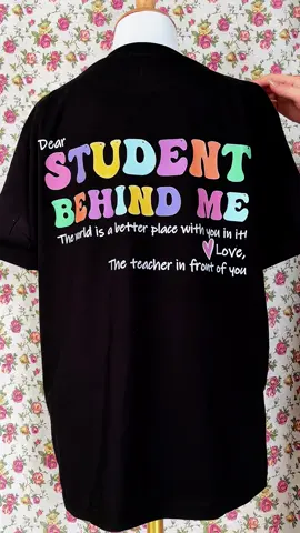 Casual T-Shirt Featuring Eye-Catching 'THE STUDENT BEHIND ME' Back Print and Heart Graphic