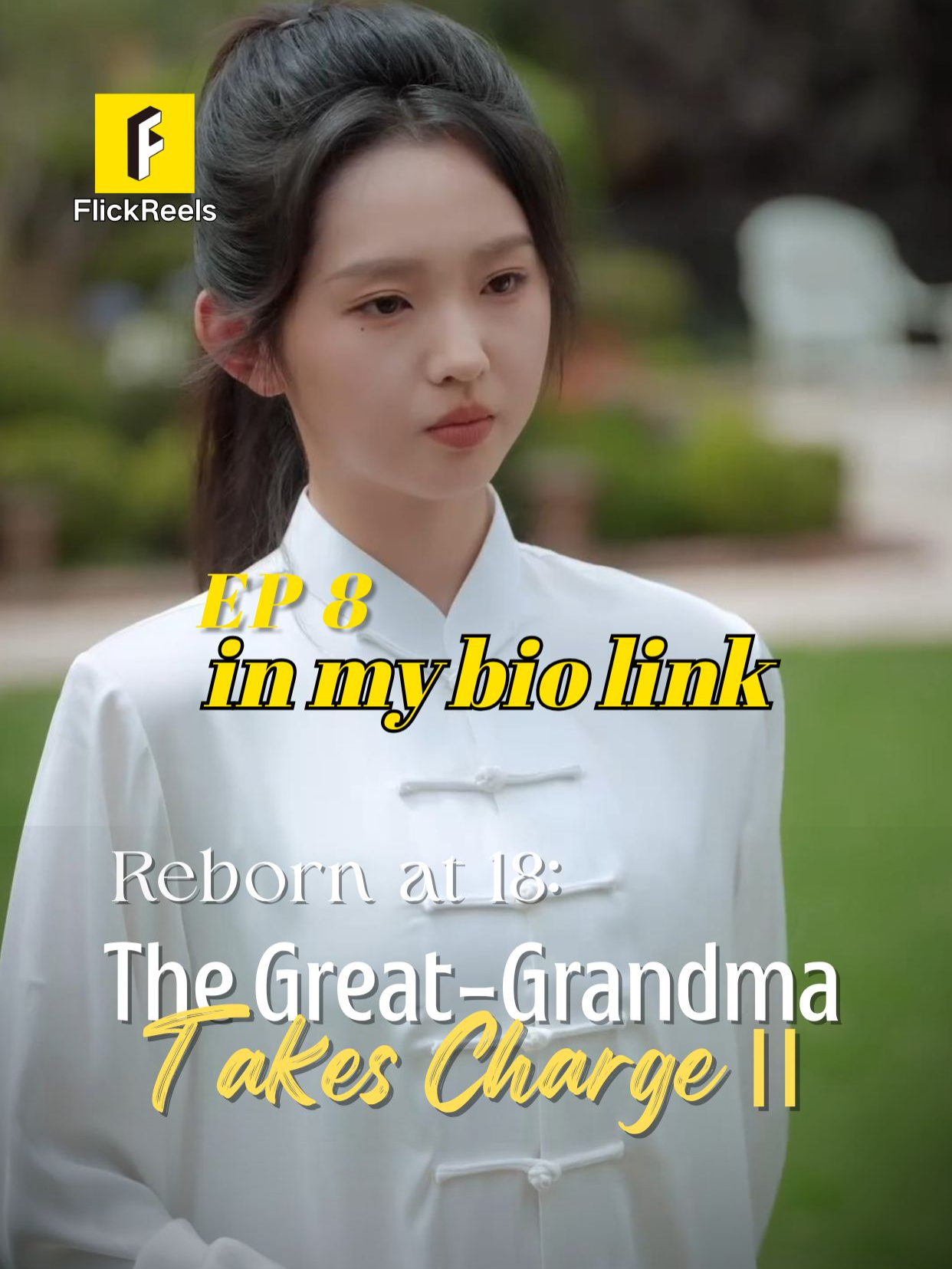 📺【Reborn at 18: The Great-Grandma Takes Charge Season 2】EP 08 💥👩‍🏫👊 📲Click the button below or the link in bio to download the FlickReels app and watch the full drama now! #flickreels #shortdramas #dramatiktok #shortfilm #drama #miniserie #fyppp #TrueLove #revenge #foryou #mustwatch #shortvideo #mustsee #tiktok #family #sweet #lovestory #Love #fyp #cdrama