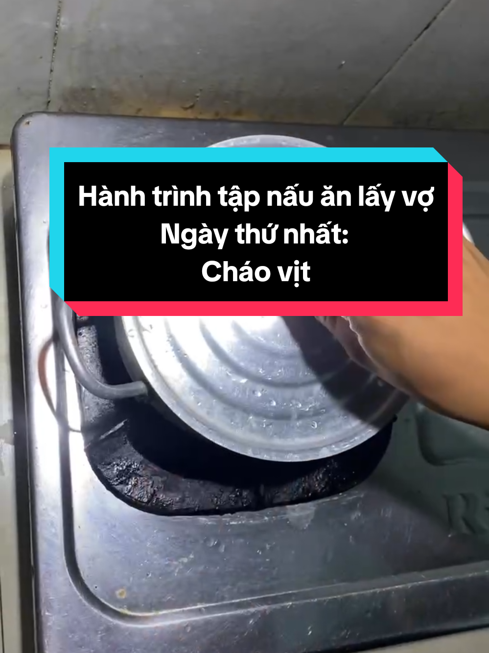 Ngày thứ nhất: Cháo vịt. #xuhuong #viral 