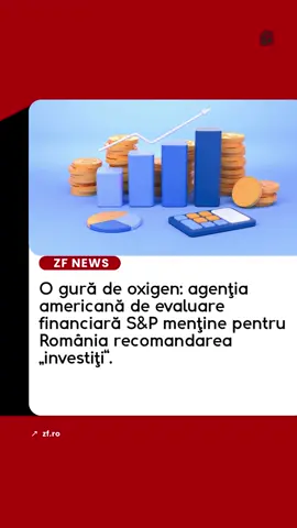 Agenţia americană de evaluare financiară S&P – cea mai influentă agenţie de rating din lume -  menţine ratingul suveran al României la BBB-/A-3, cu perspectivă negativă, dar subliniază: „Riscurile legate de finanţele publice vor rămâne ridicate în următorii câţiva ani, în ciuda măsurilor de consolidare anunţate“.