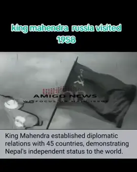 King Mahendra Russia visit in 1958... #kindomofnepal #tiktoknepal #trending #goviral #foryoupage #nepalroyaldiaries