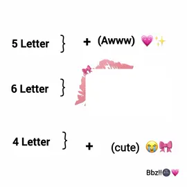 5 Letter   Awww💗✨ 6 Letter  4 Letter    cute 😭🎀#foryou #fyp #viral #bangladesh🇧🇩 