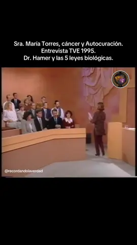 Sra. María Torres, cáncer y Autocuración. Entrevista TVE 1995.  Dr. Hamer y las 5 leyes biológicas.  #sanacion #autosanacion #curacion #autocuracion #drhamer #doctorhamer #recordandolaverdad 