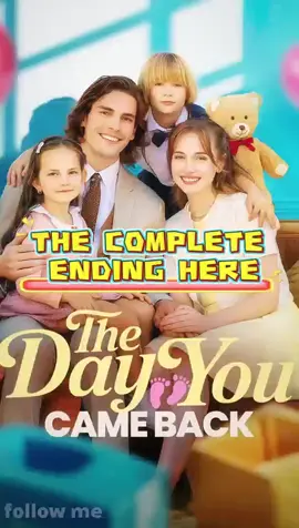 Title: The Day you came back. 👆👆👆Tap the video button to watch the complete ending 👆👆👆#fyp #tiktokdrama #usa #fullepisode #hotdrama #goodshort 