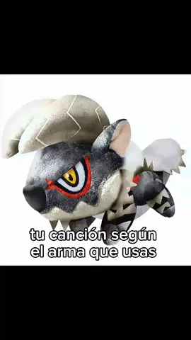 TU CANCIÓN SEGÚN EL ARMA QUE USAS PT2 #monsterhunter #viraltiktok #vypシ #esencia #fyp #mhxx #paratiiiiiiiiiiiiiiiiiiiiiiiiiiiiiii #mhwiceborne #monsterhunterworldiceborne @Amatsuknight @Deriam kirberian🦊 @Asachi @Menes Salas @MaUlfar23 @RageGuy @LazegamerYF @YZACK @zanagi-gu @Jashiro 