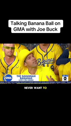 Talking about our sport of Banana Ball on GMA was special. It all comes back to our mission to be fans first and entertainment always.  And It all works because we have unbelievably talented players who aren’t afraid to fail.  If they can create an unforgettable moment for a fan, they will always go for it.  So grateful to be able to do what we get to do a daily basis and now get the chance to share it with millions of people. 
