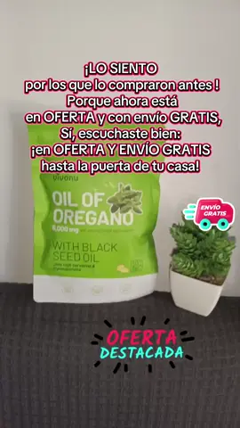 provecho los beneficios del aceite de orégano y pide el tuyo ahora que está en oferta y con envío gratis 😱  #ventaquincenal #TikTokshopRegresoAclases #TikTokShopMX #ShopToker #vamostiktokshop #oregano #aceitedeoregano #oiloregano #benefit #suplementos #multivitamin #probiotics 